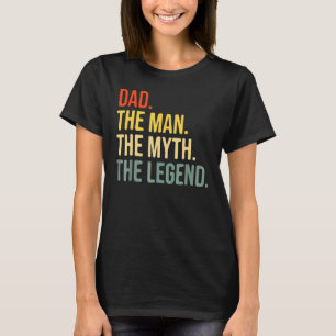 Camiseta Dia de os pais pai O Homem O Mito A Lenda