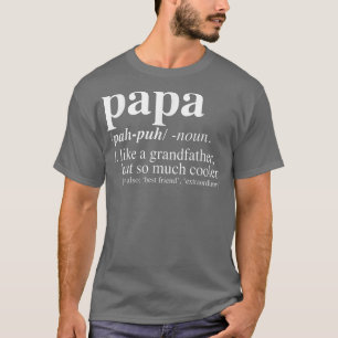 Camiseta Dia de os pais Papa Definição para presentes de Pa