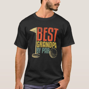 Camiseta Dia de os pais Para O Melhor Avô De Golfe Por Part