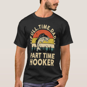 Camiseta Dia de os pais Pesca Papá Pai Tempo Parte