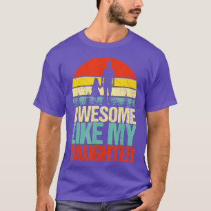 Camiseta Dia de os pais Presente da Esposa Filha Incrível C