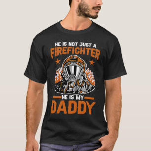 Camiseta Dia de os pais Que Ele Não Seja Apenas Um Bombeiro