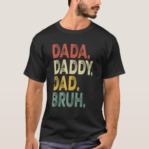 Camiseta Dia de os pais Retroativo Vintage - Pai Dada Pai B