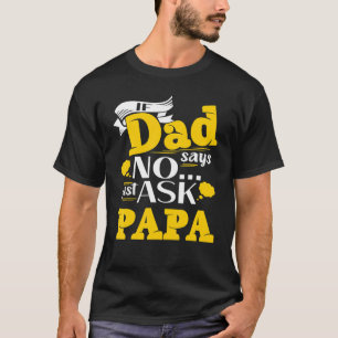 Camiseta Dia de os pais Se Pai Não Perguntar Ao Avô
