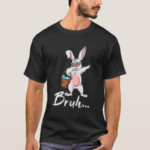 Camiseta Dia de Páscoa do Meme Bruh Coelhinhos Engraçados O