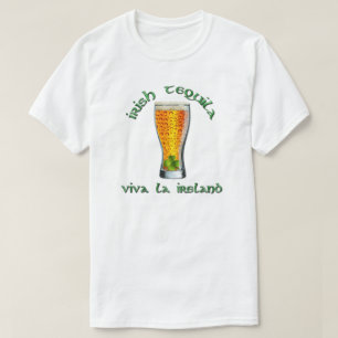 Camiseta Dia de Patrick - Irish Tequila, Viva la Ireland