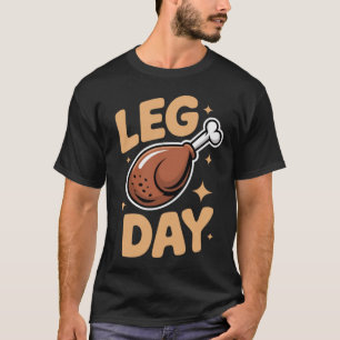 Camiseta Dia de Perna - Banquete de Ação de Graças e Humor 