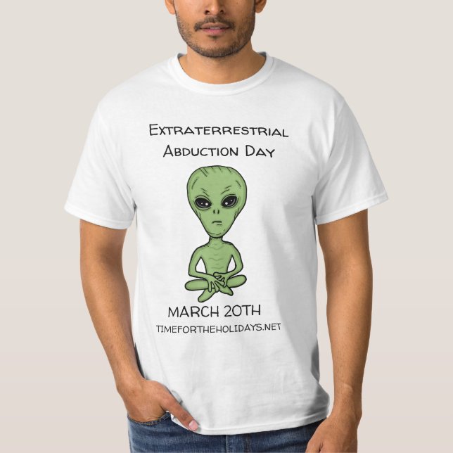 Camiseta Dia de Rapto Extraterrestre é 20 de março (Frente)