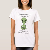 Dia de Rapto Extraterrestre é 20 de março T-Sh