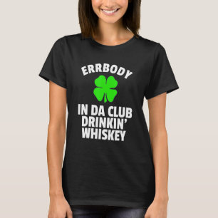 Camiseta Dia de São Padrinhos No Da Club Drinkin Whiskey Ir