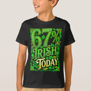 Camiseta dia de são patrício 67 meme 67% irlandês hoje