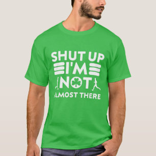Camiseta Dia de São Patrício Cale-se Eu não estou quase lá