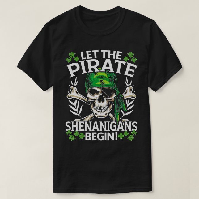 Camiseta Dia de São Patrício De Mens Que Os Piratas Shenani (Frente do Design)