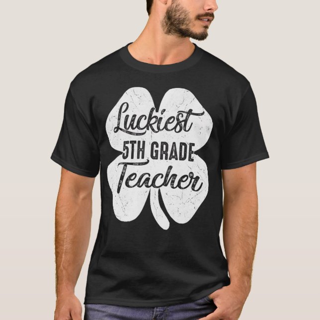 Camiseta Dia de São Patrício Engraçado de Professores da 5  (Frente)