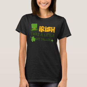 Camiseta Dia de São Patrício Irlanda Irlandês Eu Era Um Pou
