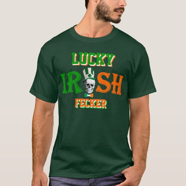 Camiseta Dia de São Patrício irlandês afortunado do fecker (Frente)