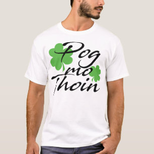 Camiseta Dia de São Patrício Pog Mo Thoin Shamrock Irish 