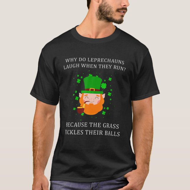 Camiseta Dia de São Patrício Sujo de Piada Humor Adulto Lep (Frente)