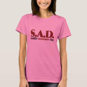 Camiseta Dia de Sensibilização dos Solteiros SAD