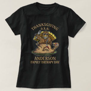 Camiseta Dia de Terapia do Nome da Família Turca Engraçad