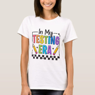 Camiseta Dia de Teste da Minha Era de Teste do Professor En