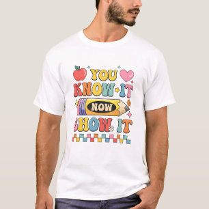 Camiseta Dia de Teste de Estado Motivacional Que Você Conhe