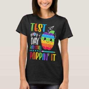 Camiseta Dia de Teste e Ainda Poppin Rock O Teste Pop It T