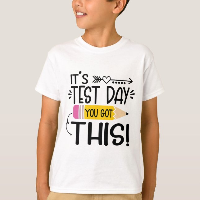Camiseta Dia de Teste É Dia de Teste Você Tem Este Professo (Frente)