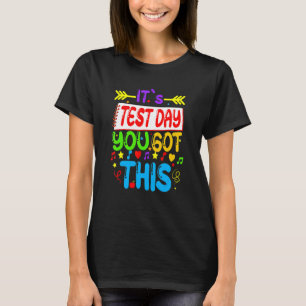 Camiseta Dia De Teste Motivacional Para O Professor Que Voc