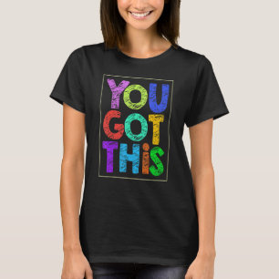 Camiseta Dia De Teste Motivacional Que Você Tem Este Profes