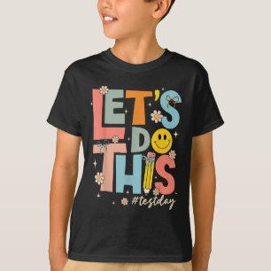 Camiseta Dia de Teste Testes Estaduais Vamos Fazer Isso Mot