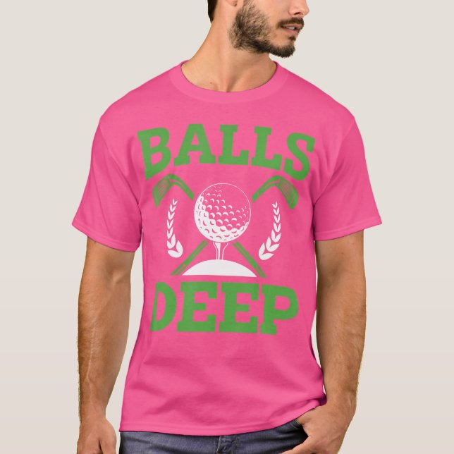 Camiseta Dia de Torneio de Golfe Fã de Golfe Bolas Profunda (Frente)