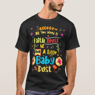Camiseta Dia de Transferência Embrionária IVF - Fé Trust E