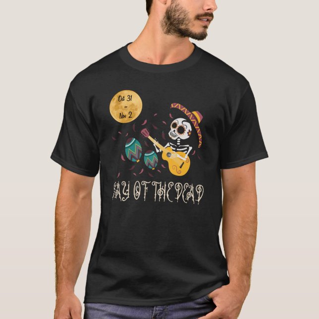 Camiseta Dia (Diâmetro de Muertos) do 31 de outubro (Frente)