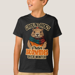 Camiseta Dia Divertido do Groundhog Groundhogs Preferem Bro
