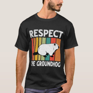 Camiseta Dia Divertido do Groundhog Respeite o Groundhog
