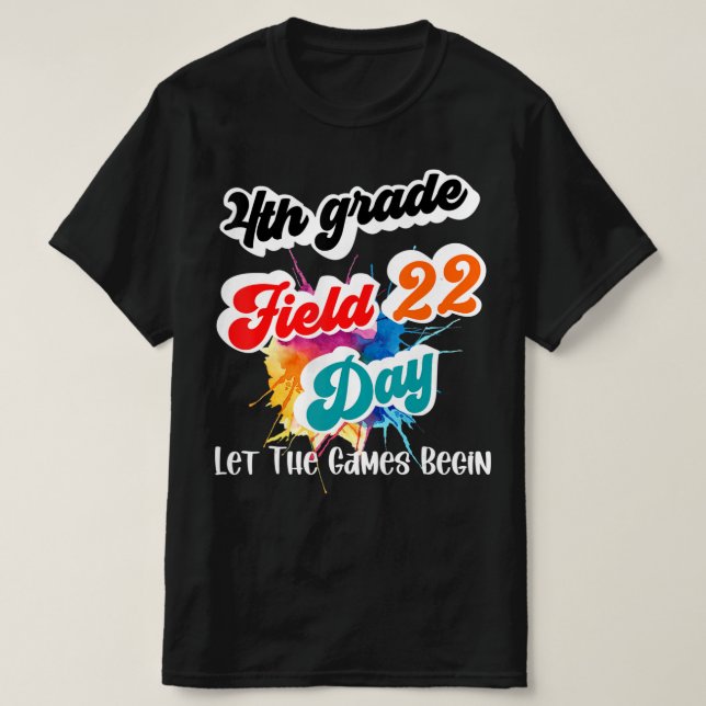 Camiseta Dia do Campo do Quarto Grau 2022 Deixe Os Jogos Co (Frente do Design)