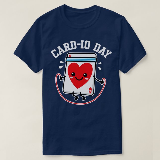 Camiseta Dia do Cardio do Cardio Cartões de Ace of Hearts (Frente do Design)