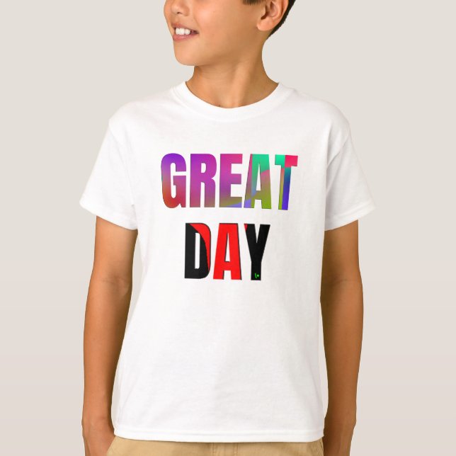 Camiseta Dia do excelente. (Frente)