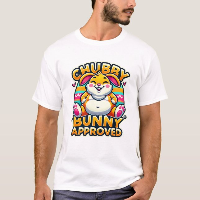 Camiseta Dia do felz pascoa - Coelhinho Chubby Aprovado (Frente)