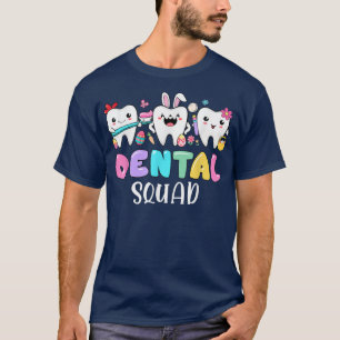 Camiseta Dia do Felz pascoa Dentista da Esquadra dentária B