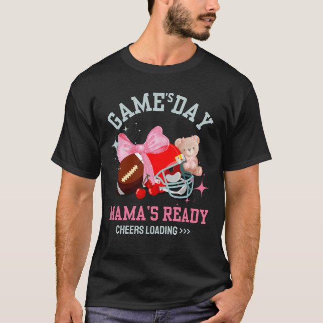 Camiseta DIA DO JOGO MÃE ESTÁ PRONTA PARA O Futebol, Mãe (Frente)