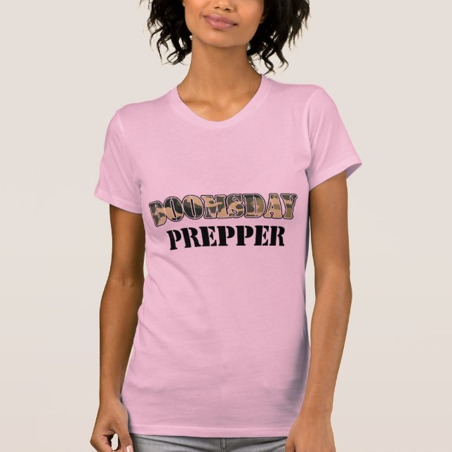 Camiseta Dia do julgamento final Prepper (Frente)