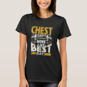 Camiseta Dia do Peito Mais Como O Melhor Dia De Preparação