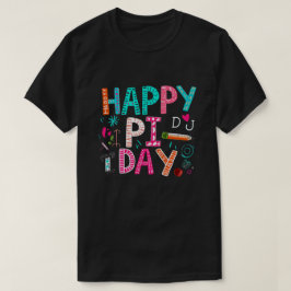 Camiseta Dia do Pi, Celebração do Dia do Pi, Feliz Dia do P
