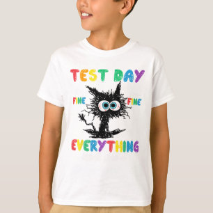 Camiseta Dia do Teste Está Tudo Bem, Tudo Está Bem
