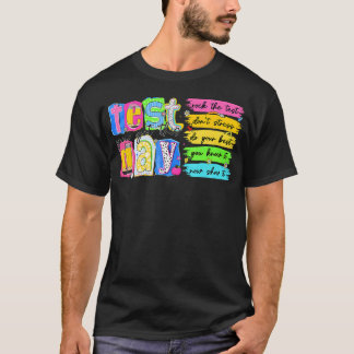 Camiseta Dia do Teste Você Consegue Para Professor Aluno Es