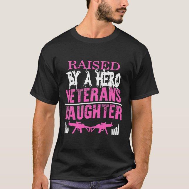 Camiseta Dia do Veterano Criado por uma Filha Herói Orgulho (Frente)