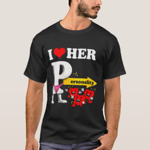 Camiseta Dia dos Namorados engraçado da Ity da mulher que e