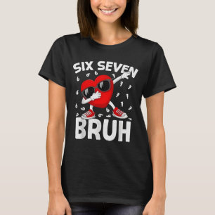 Camiseta Dia dos Namorados Seis Sete Bruh 6 7 Meme Dab Cora
